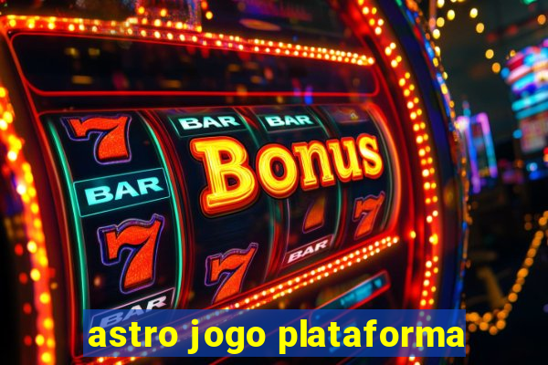 astro jogo plataforma